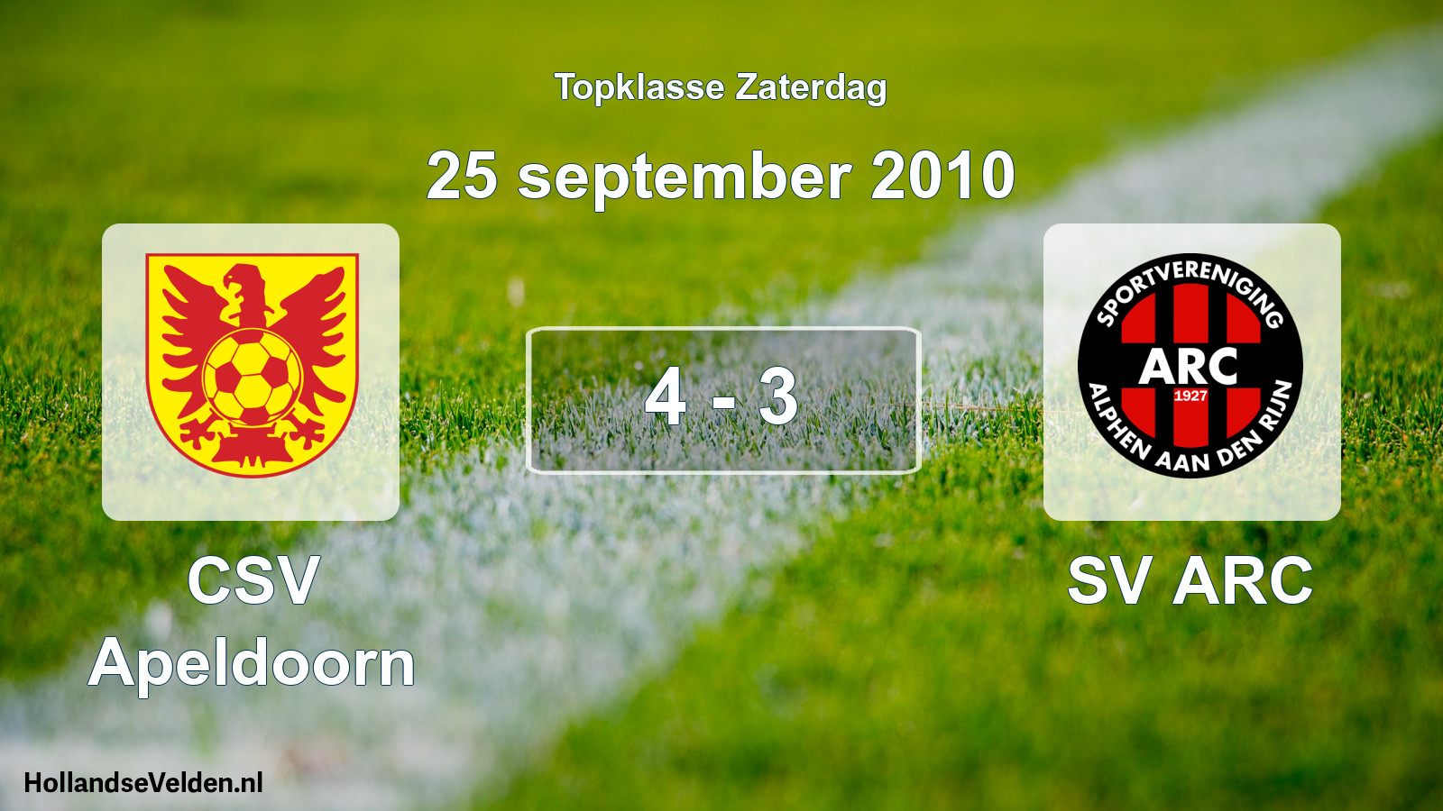 Total number of matches played: CSV Apeldoorn - SV ARC 4 - 3 (25 September 2010)