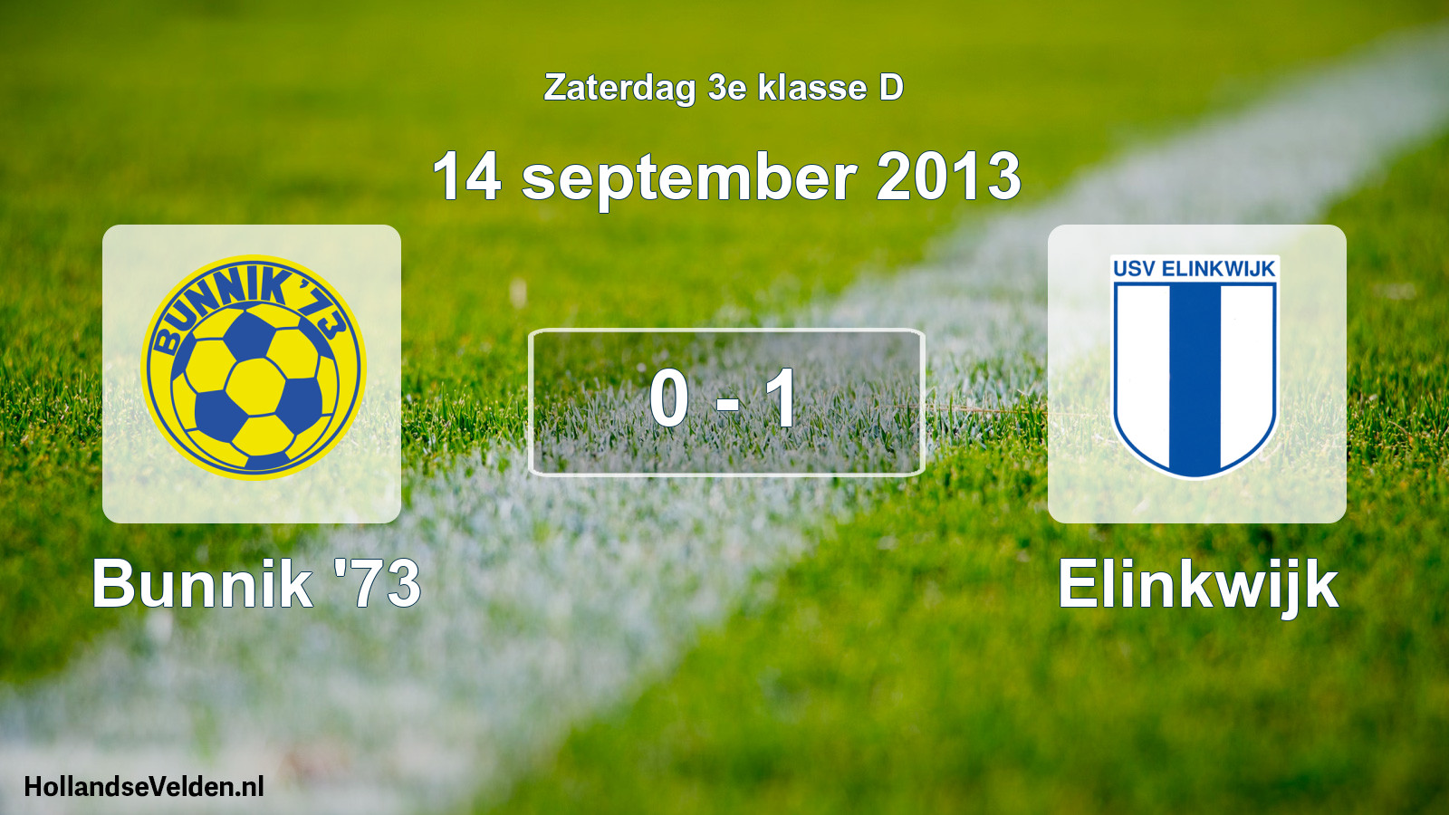 Total number of matches played: Bunnik '73 - Elinkwijk 0 - 1 (14 September 2013)