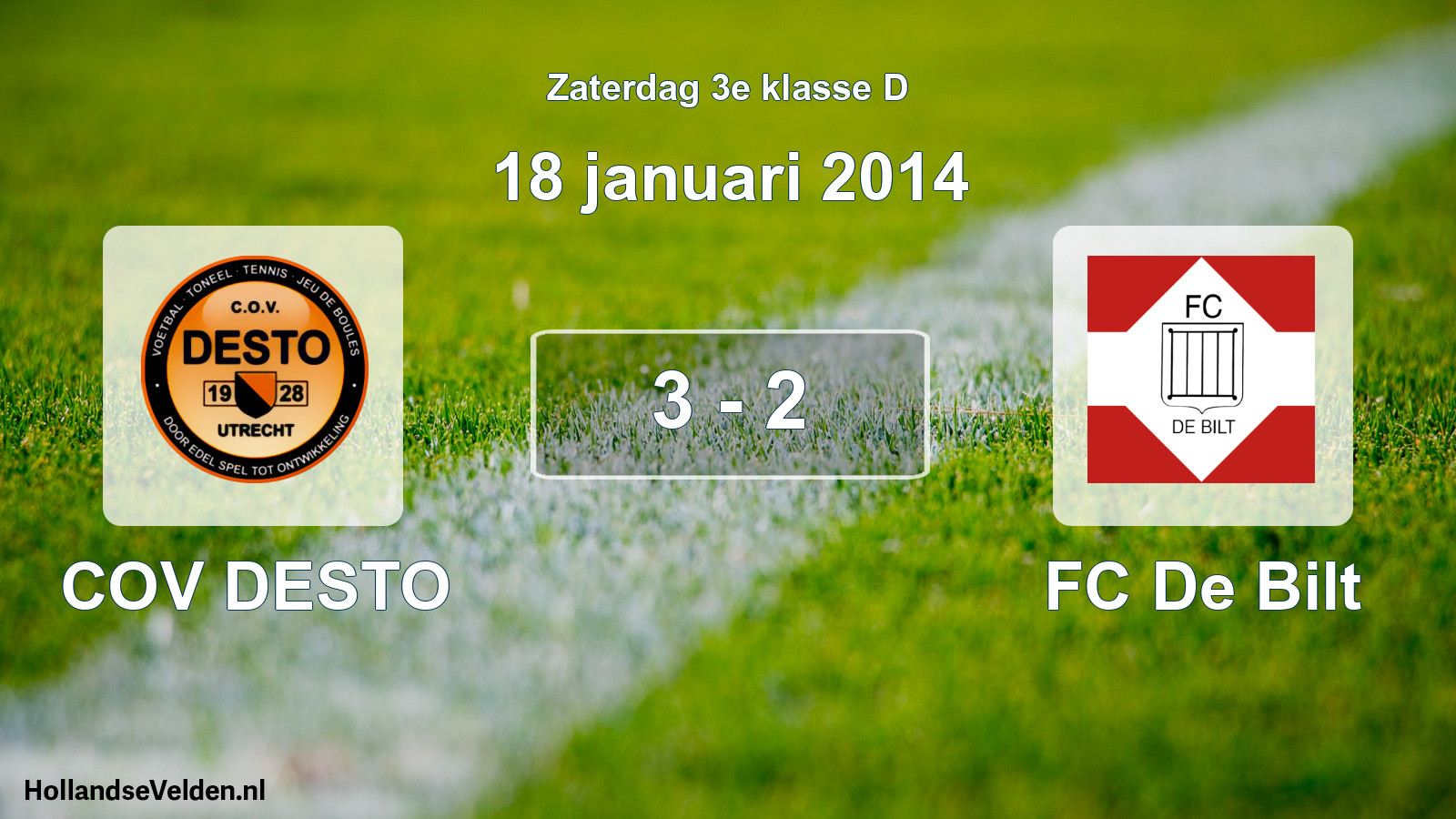 Total number of matches played: COV DESTO - FC De Bilt 3 - 2 (18 January 2014)