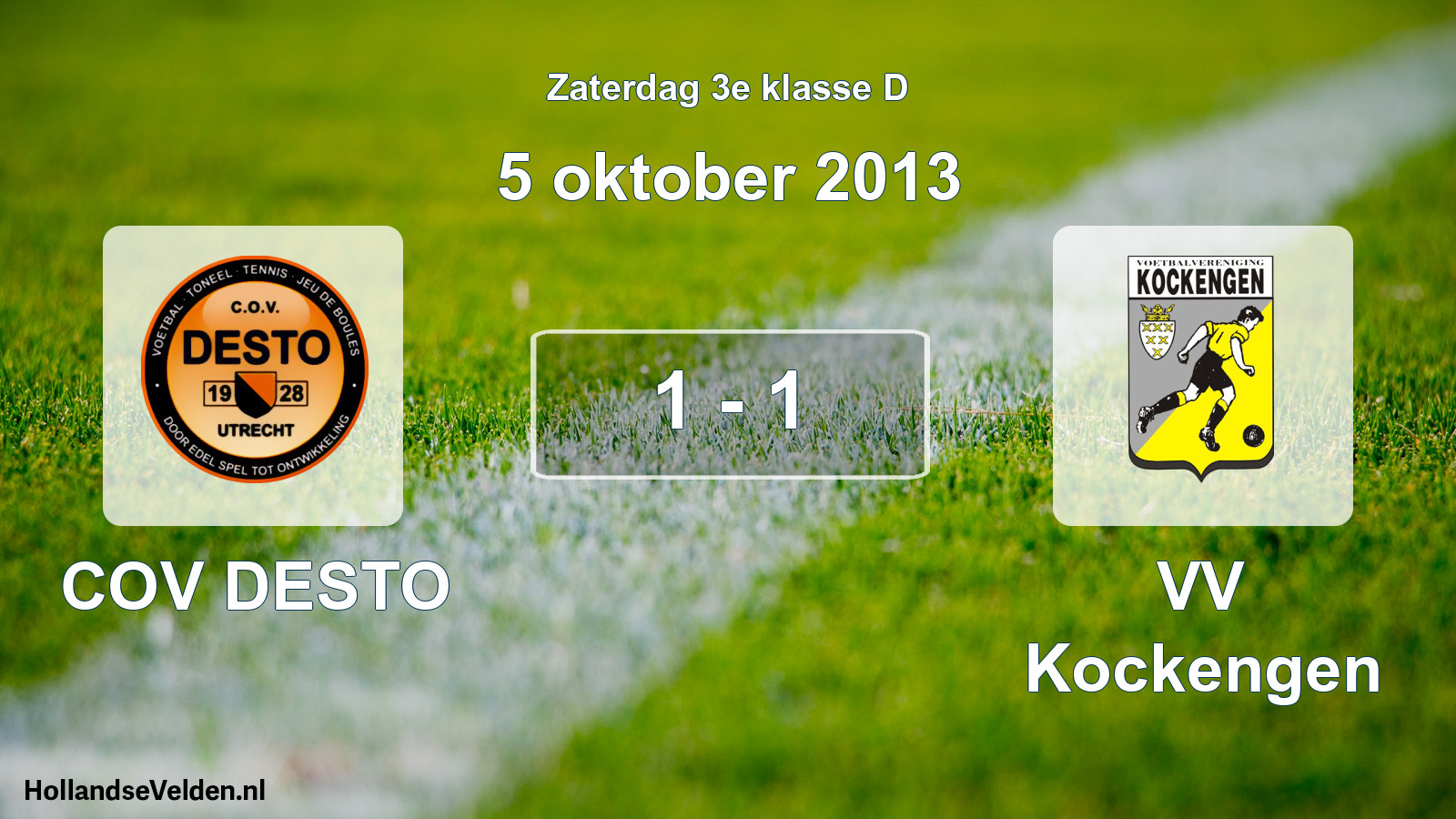 Total number of matches played: COV DESTO - VV Kockengen 1 - 1 (5 October 2013)