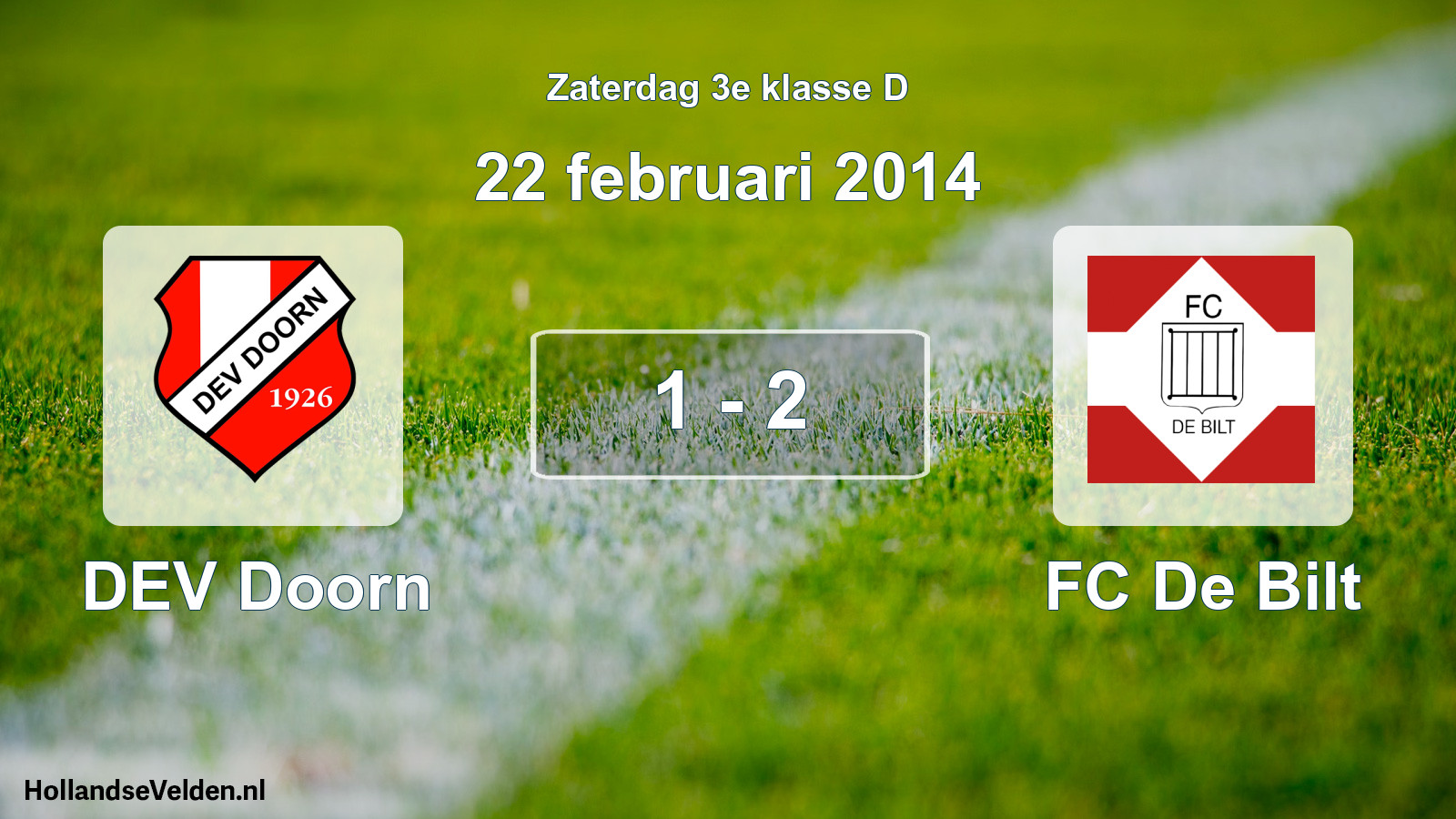 Total number of matches played: DEV Doorn - FC De Bilt 1 - 2 (22 February 2014)