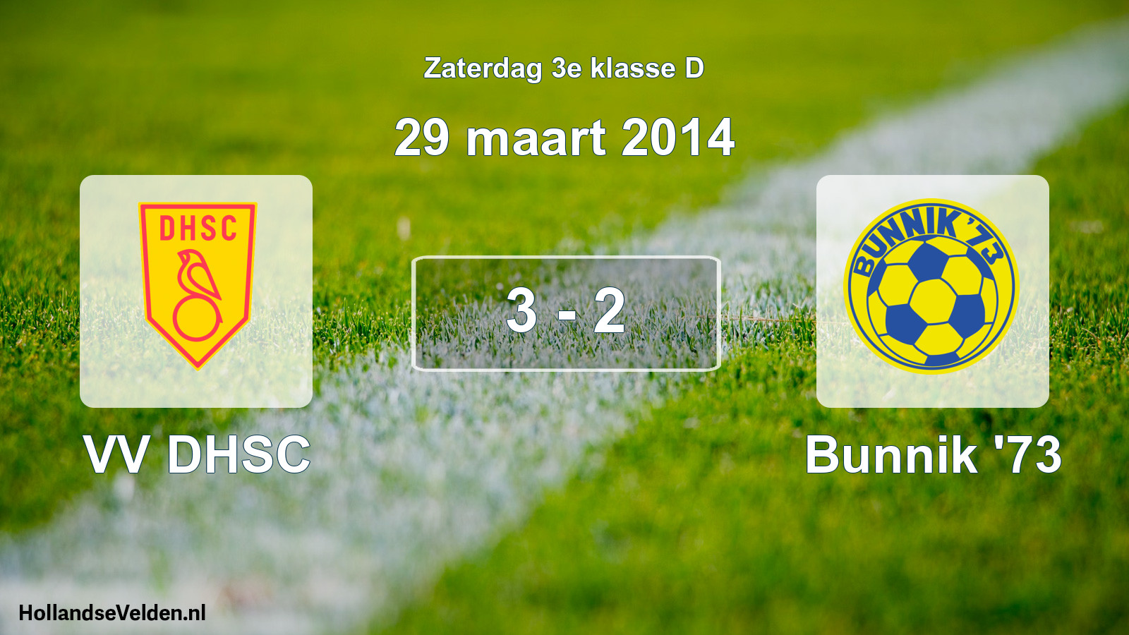 Total number of matches played: VV DHSC - Bunnik '73 3 - 2 (29 March 2014)