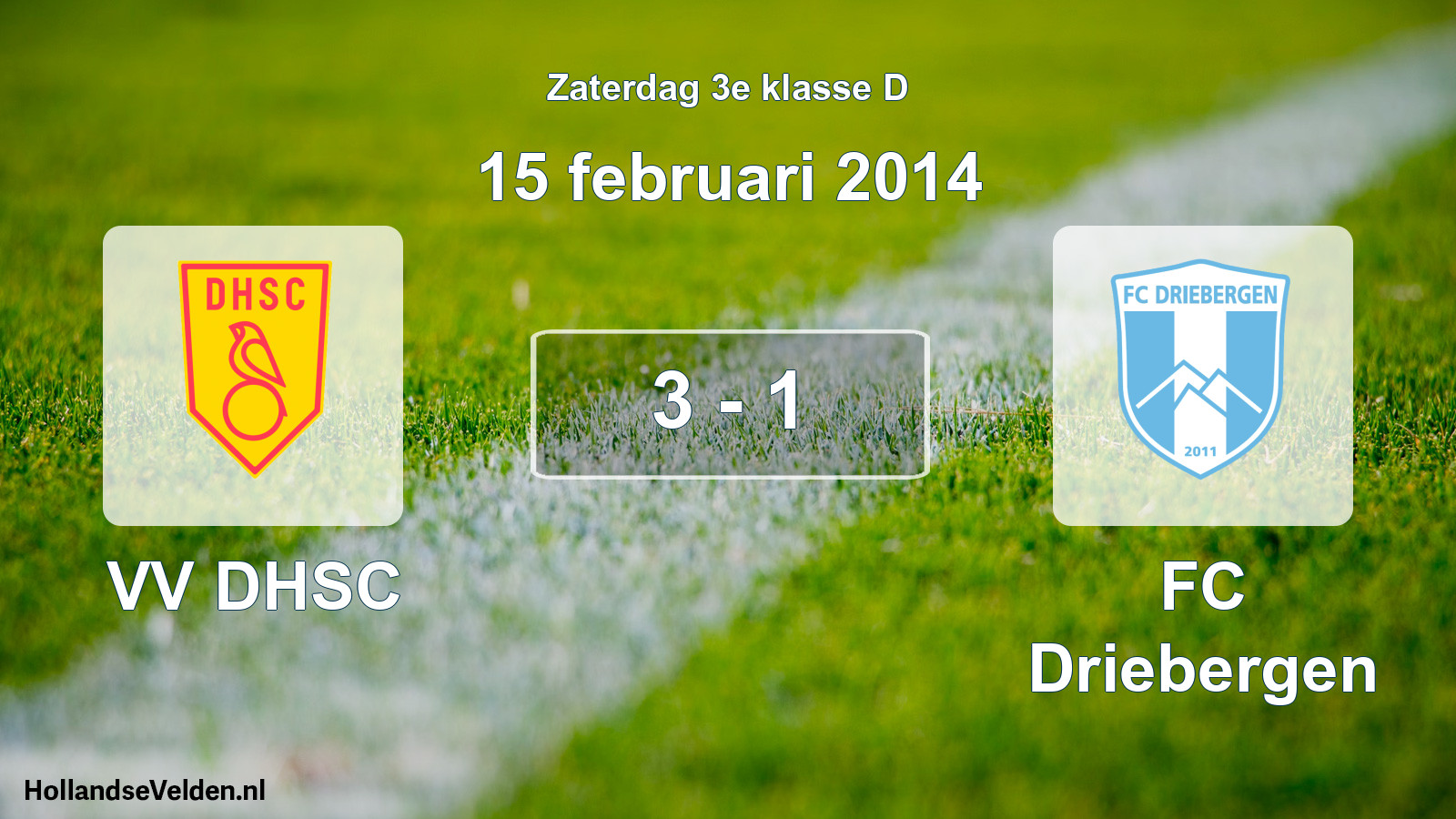 Total number of matches played: VV DHSC - FC Driebergen 3 - 1 (15 February 2014)