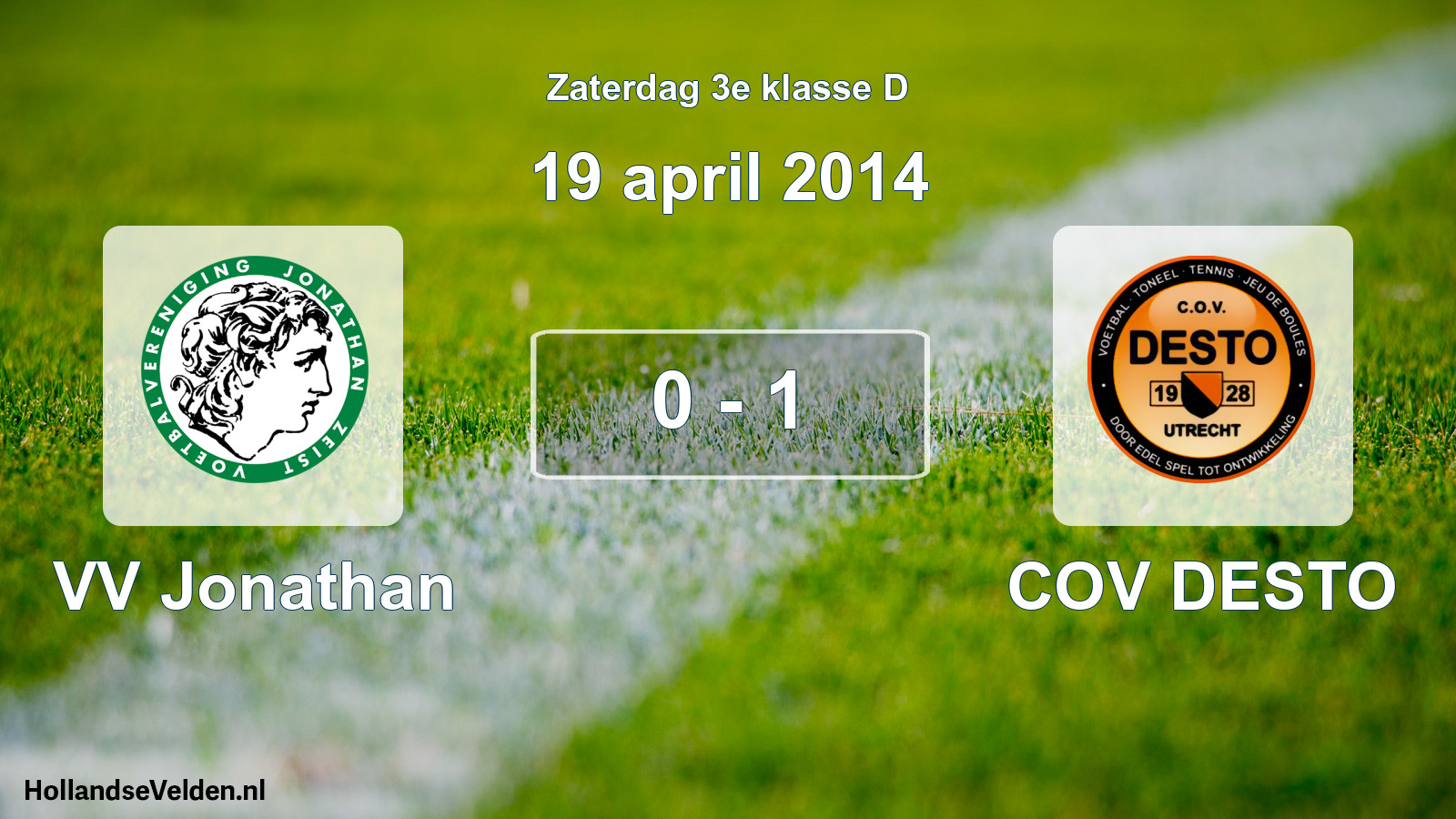Total number of matches played: VV Jonathan - COV DESTO 0 - 1 (19 April 2014)