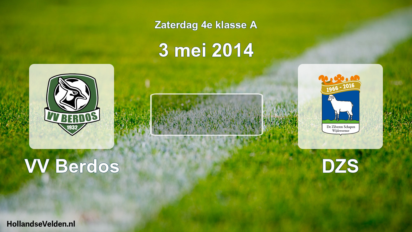 Scheduled Match: VV Berdos - DZS (3 May 2014)