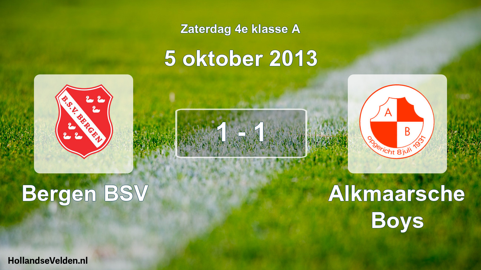 Total number of matches played: Bergen BSV - Alkmaarsche Boys 1 - 1 (5 October 2013)