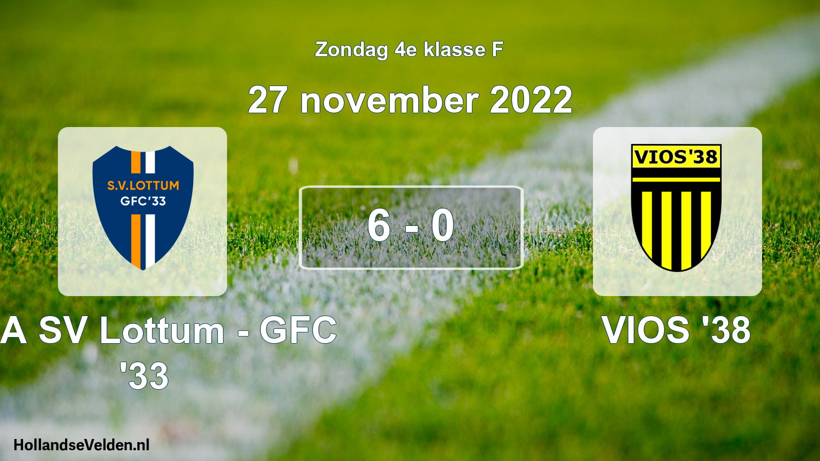 Total number of matches played: SSA SV Lottum - GFC '33 - VIOS '38 6 - 0 (27 November 2022)