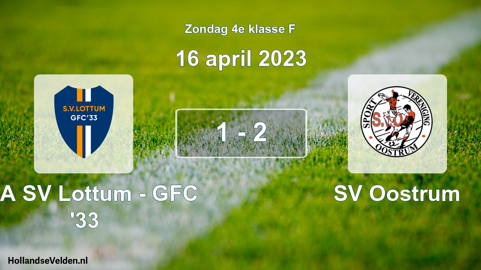 Total number of matches played: SSA SV Lottum - GFC '33 - SV Oostrum 1 - 2 (16 April 2023)