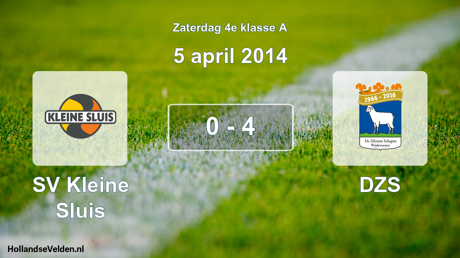 Total number of matches played: SV Kleine Sluis - DZS 0 - 4 (5 April 2014)