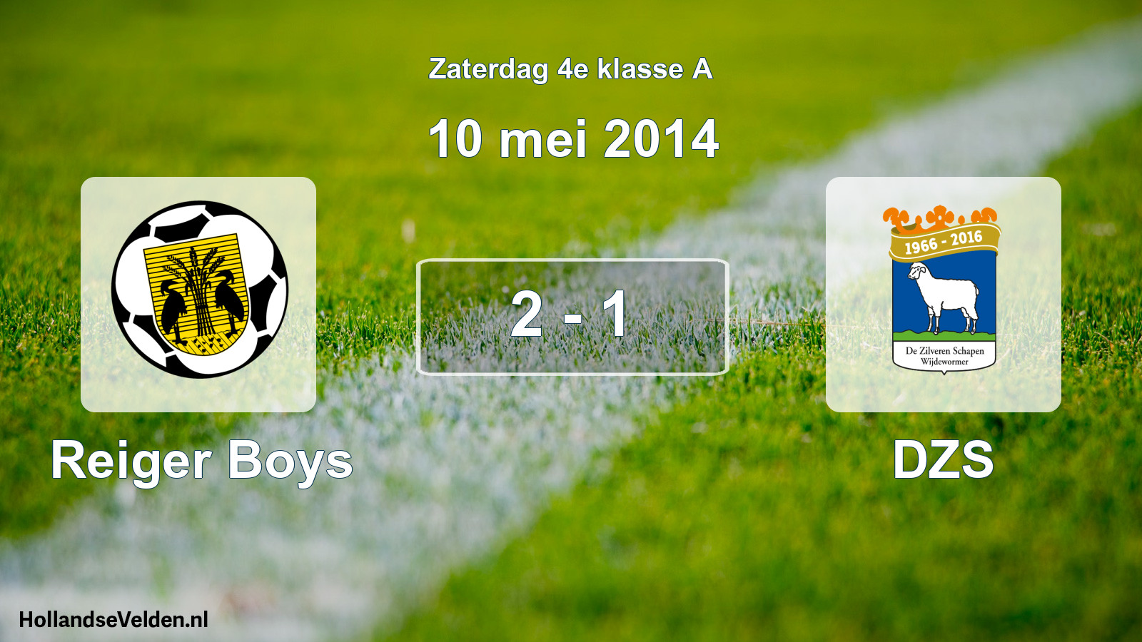 Total number of matches played: Reiger Boys - DZS 2 - 1 (10 May 2014)