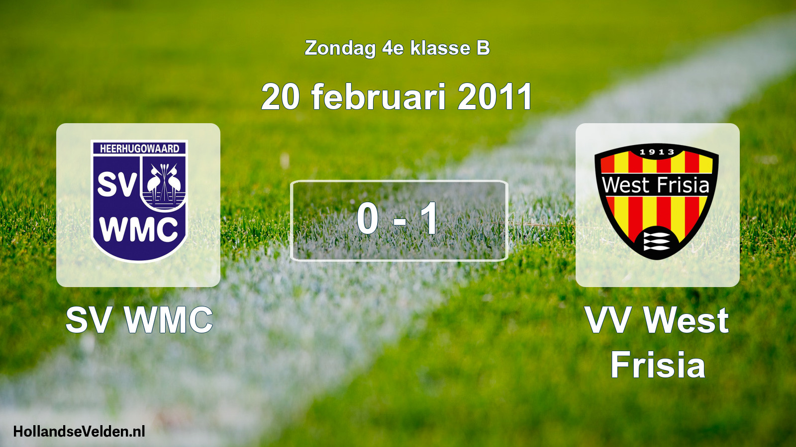 Total number of matches played: SV WMC - VV West Frisia 0 - 1 (20 February 2011)