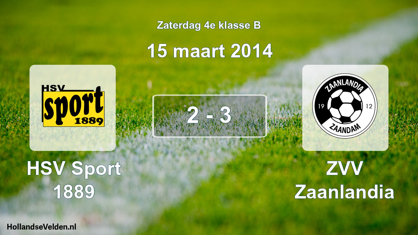 Total number of matches played: HSV Sport 1889 - ZVV Zaanlandia 2 - 3 (15 March 2014)
