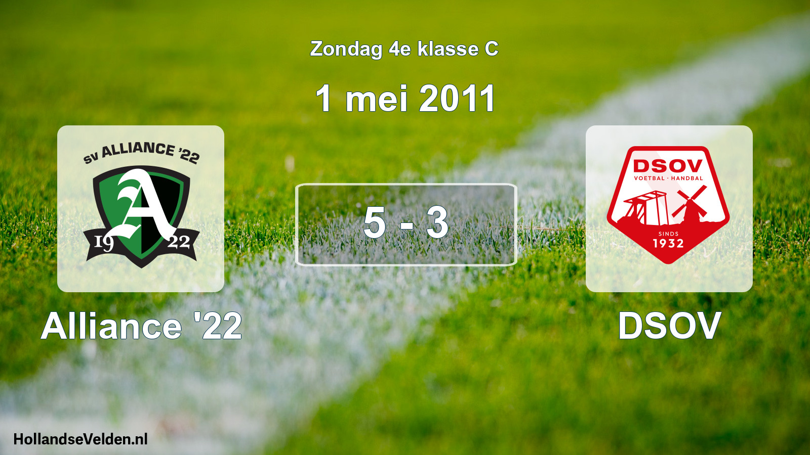 Total number of matches played: Alliance '22 - DSOV 5 - 3 (1 May 2011)