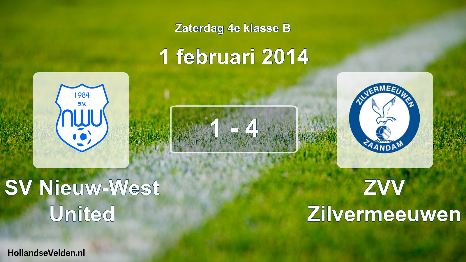 Total number of matches played: SV Nieuw-West United - ZVV Zilvermeeuwen 1 - 4 (1 February 2014)