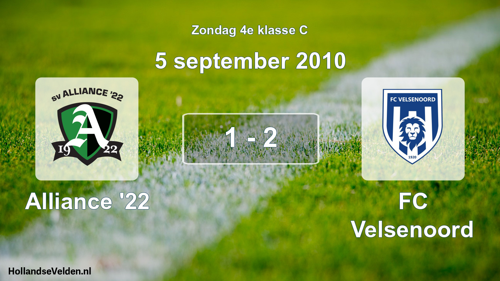 Total number of matches played: Alliance '22 - FC Velsenoord 1 - 2 (5 September 2010)