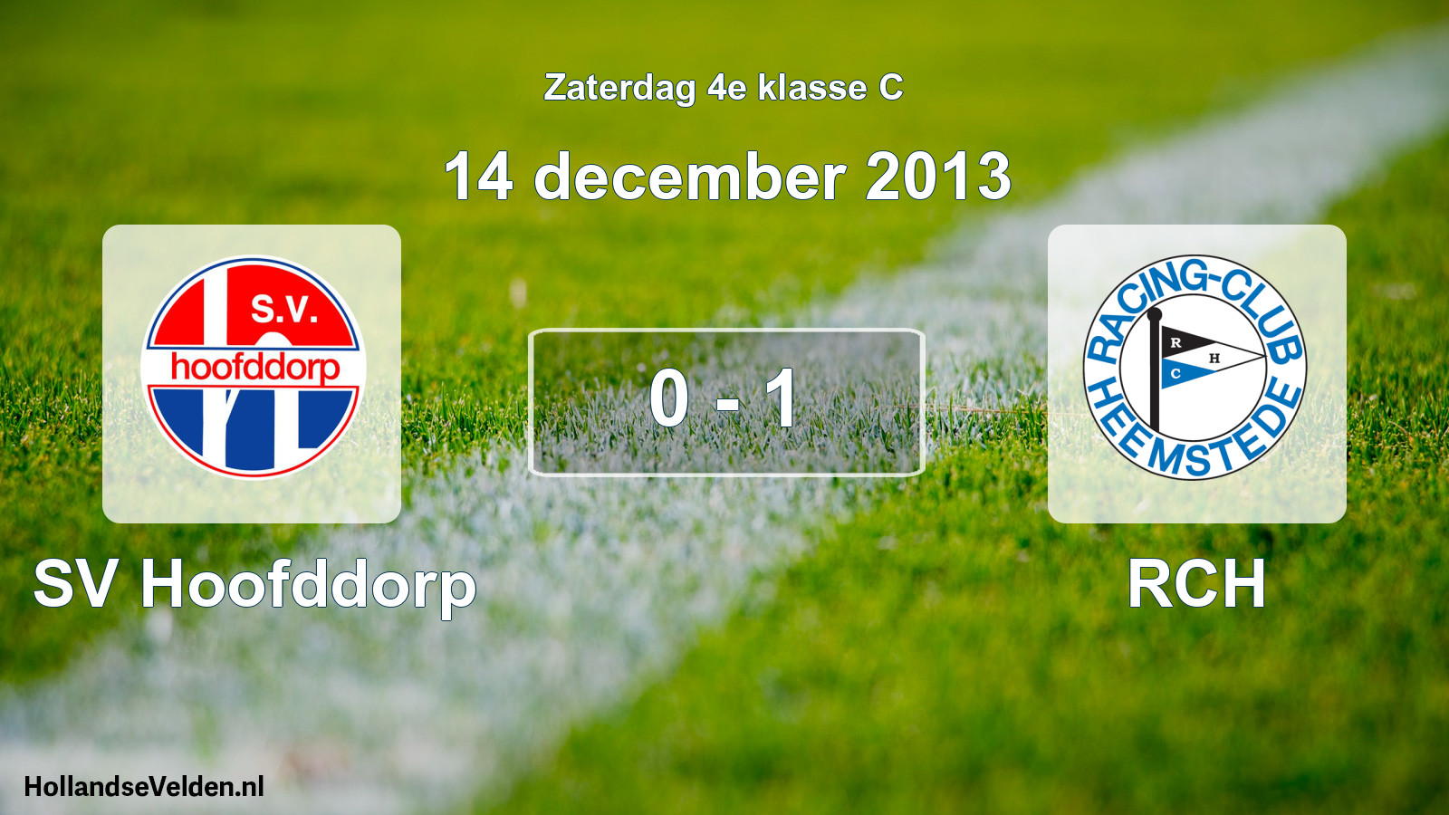 Total number of matches played: SV Hoofddorp - RCH 0 - 1 (14 December 2013)