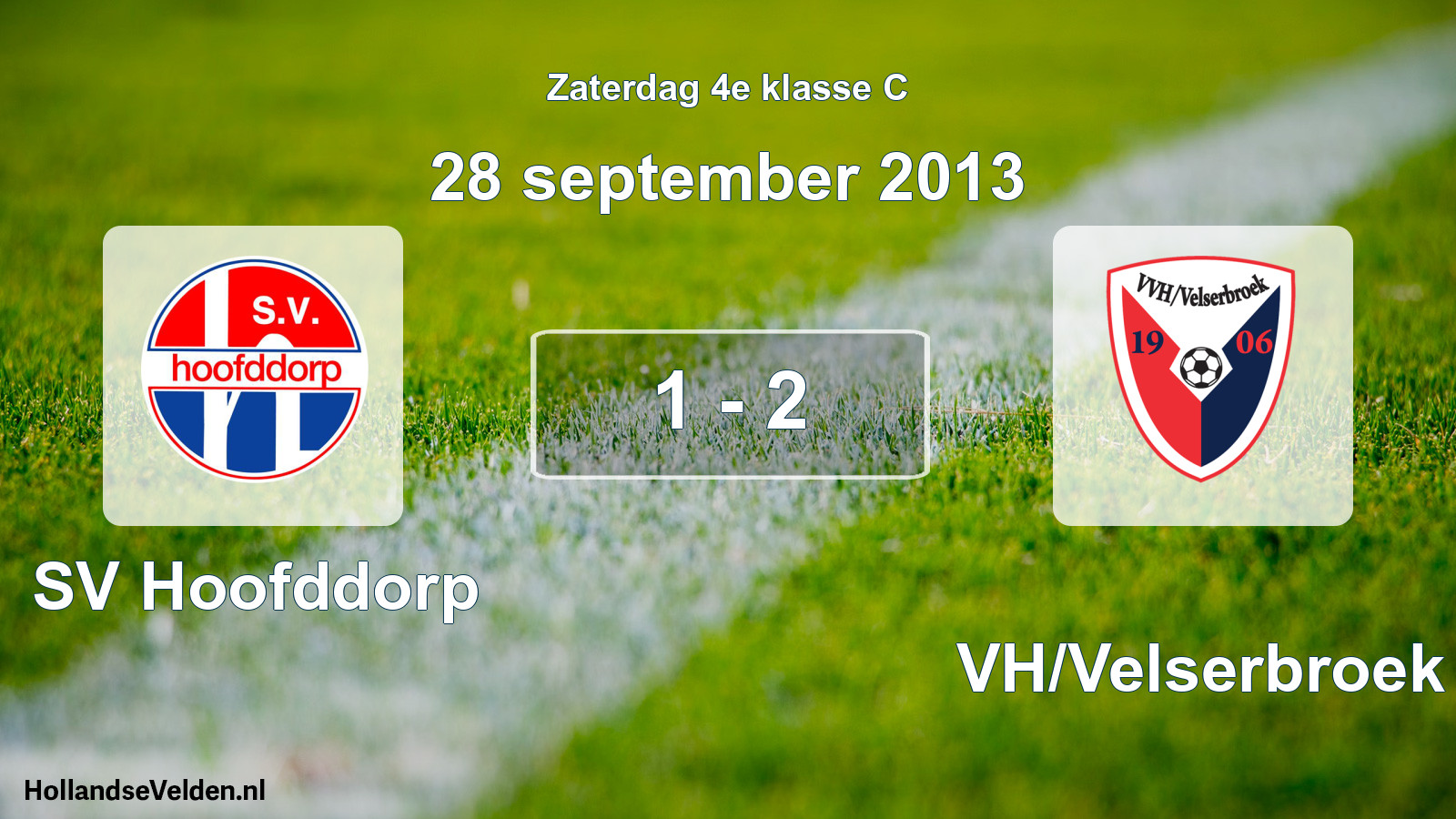 Total number of matches played: SV Hoofddorp - VVH/Velserbroek 1 - 2 (28 September 2013)