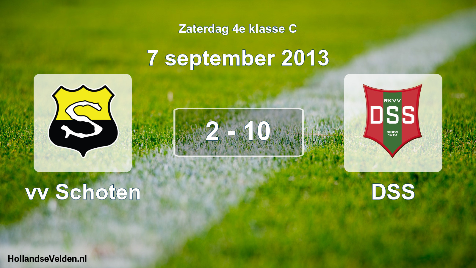 Total number of matches played: vv Schoten - DSS 2 - 10 (7 September 2013)