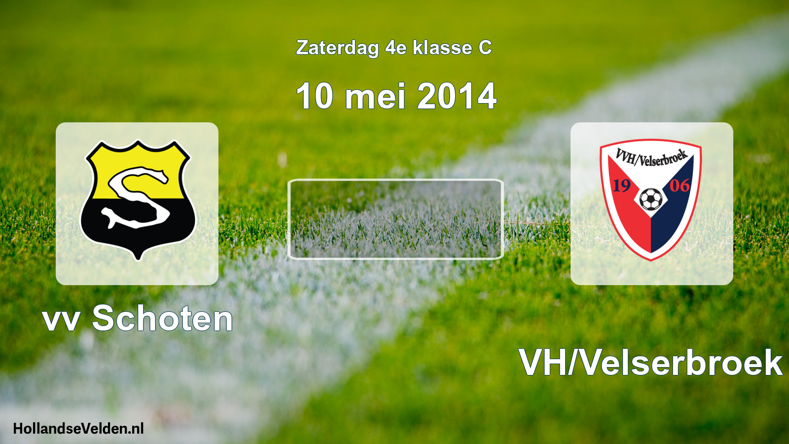 Scheduled Match: vv Schoten - VVH/Velserbroek (10 May 2014)