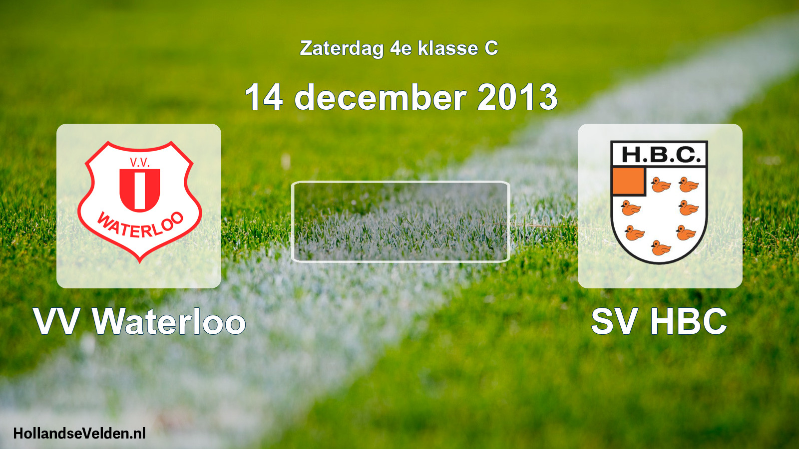 Scheduled Match: VV Waterloo - SV HBC (14 December 2013)