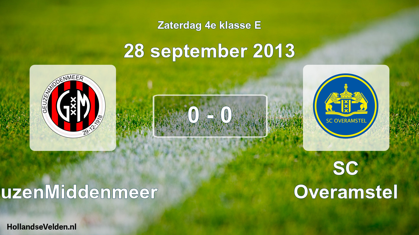Total number of matches played: GeuzenMiddenmeer - SC Overamstel 0 - 0 (28 September 2013)