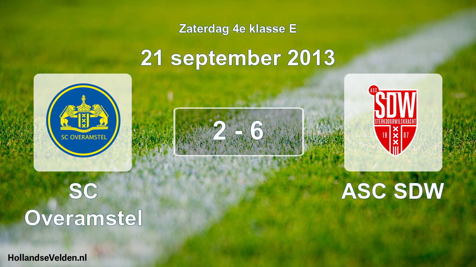 Total number of matches played: SC Overamstel - ASC SDW 2 - 6 (21 September 2013)