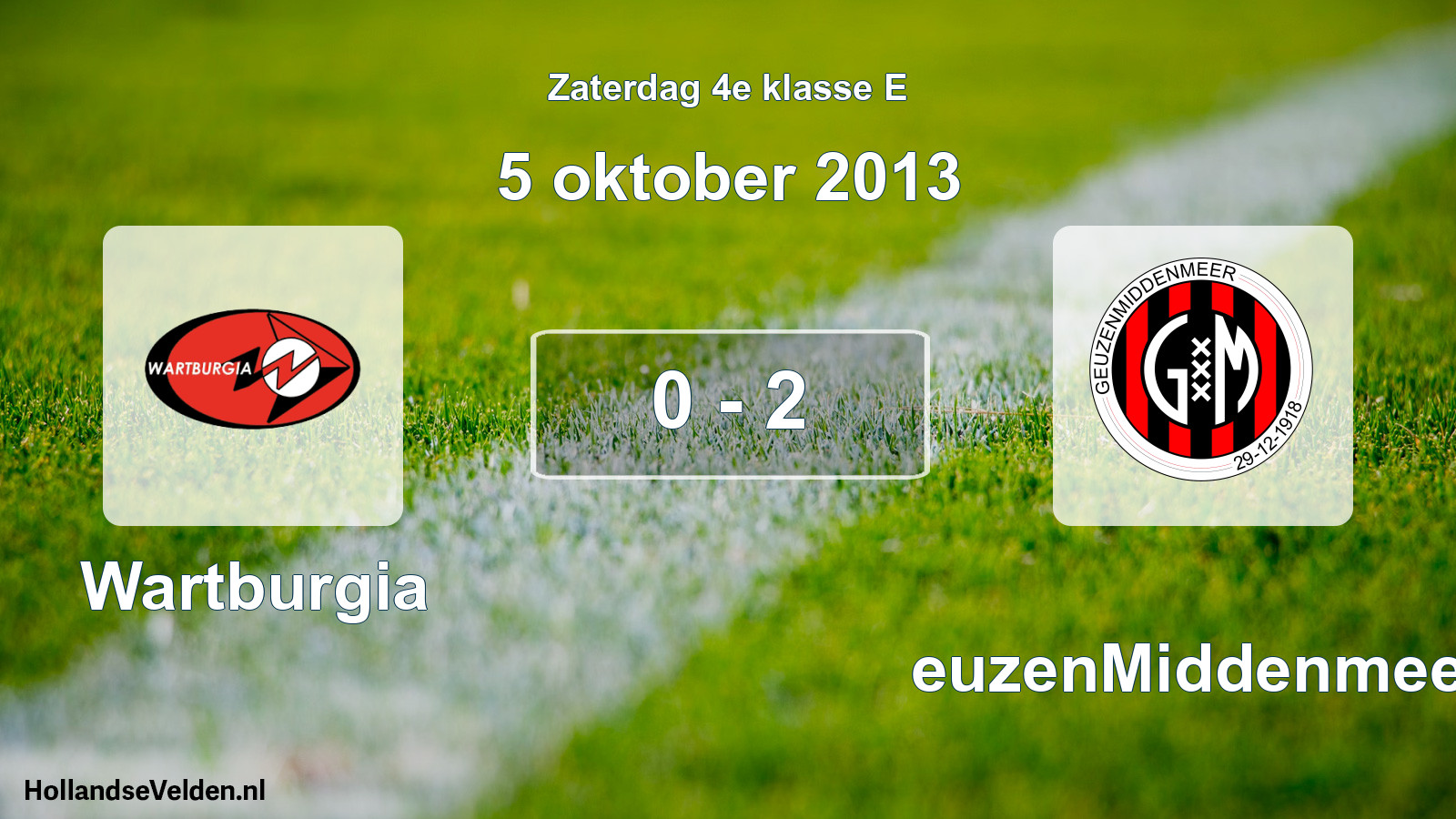 Total number of matches played: Wartburgia - GeuzenMiddenmeer 0 - 2 (5 October 2013)