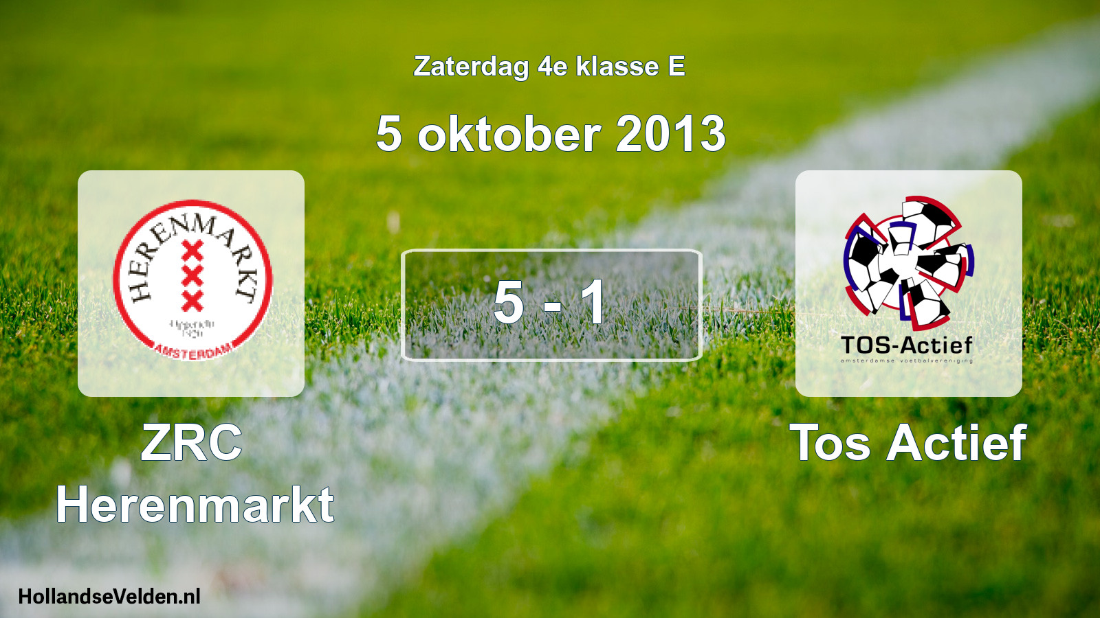 Total number of matches played: ZRC Herenmarkt - Tos Actief 5 - 1 (5 October 2013)