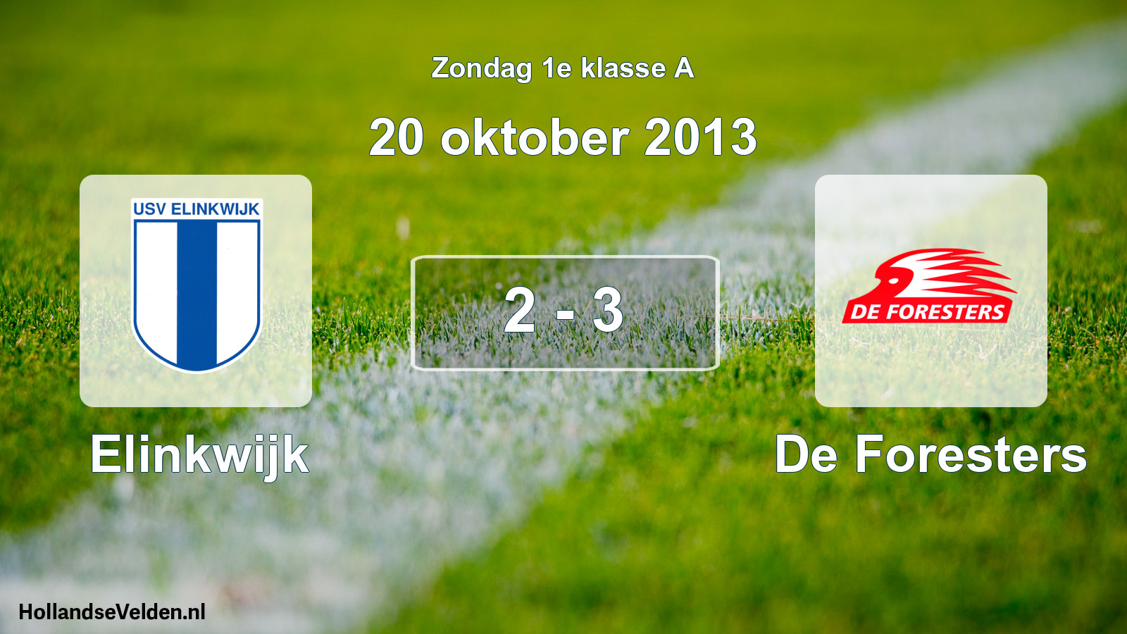 Total number of matches played: Elinkwijk - De Foresters 2 - 3 (20 October 2013)