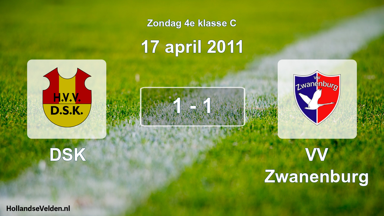 Total number of matches played: DSK - VV Zwanenburg 1 - 1 (17 April 2011)