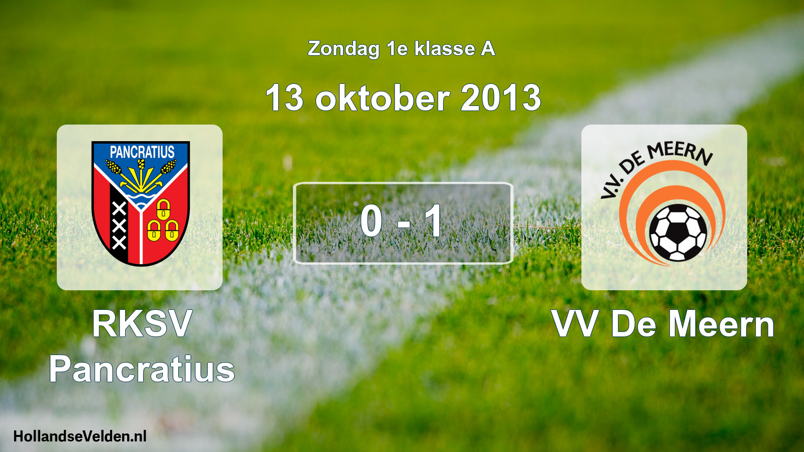 Total number of matches played: RKSV Pancratius - VV De Meern 0 - 1 (13 October 2013)