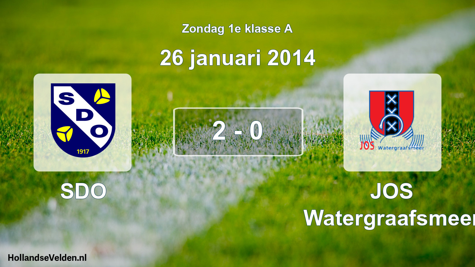 Total number of matches played: SDO - JOS Watergraafsmeer 2 - 0 (26 January 2014)