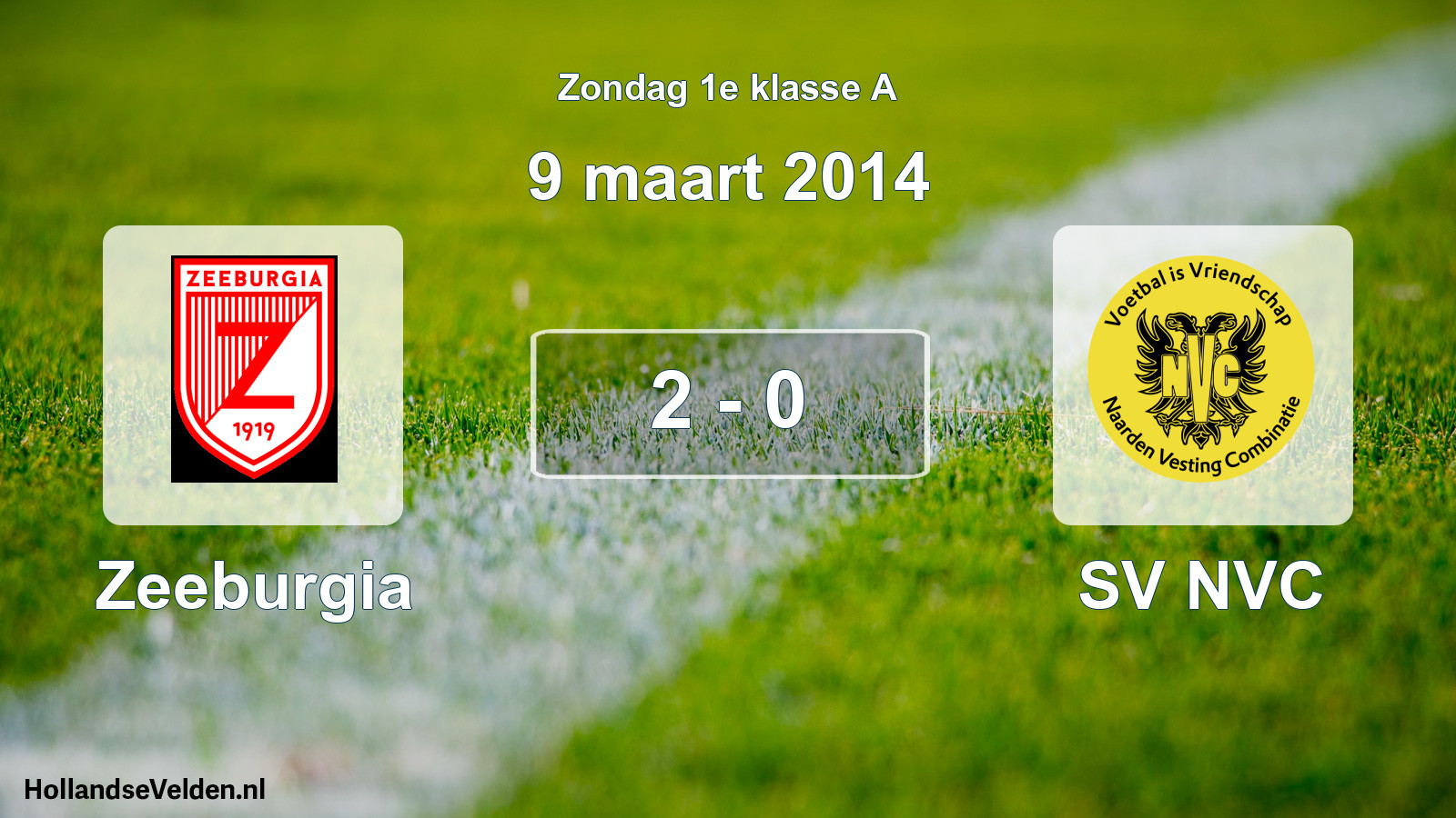Total number of matches played: Zeeburgia - SV NVC 2 - 0 (9 March 2014)