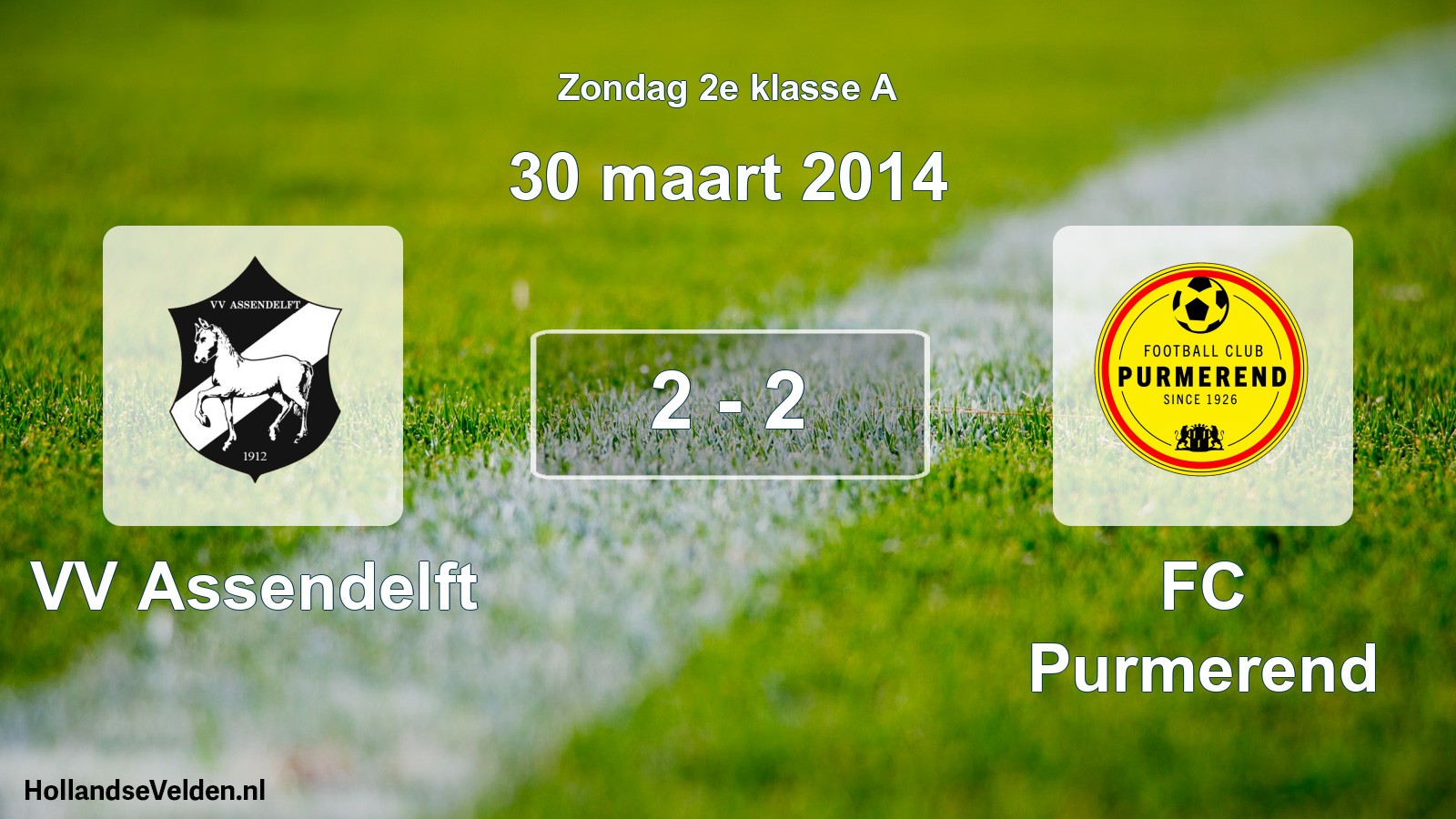 Total number of matches played: VV Assendelft - FC Purmerend 2 - 2 (30 March 2014)