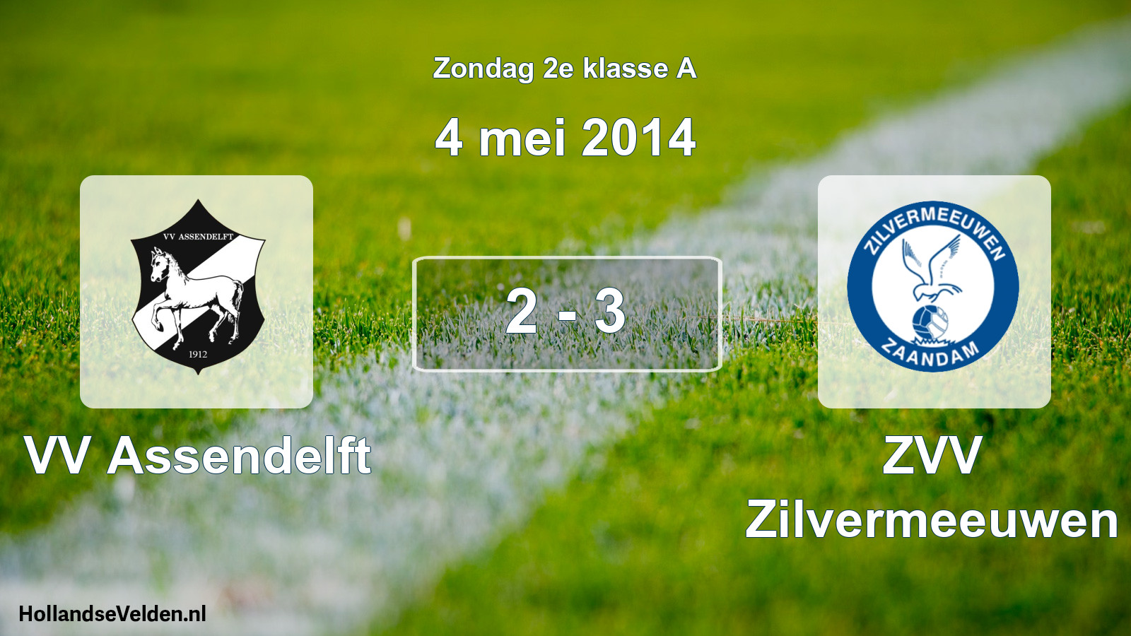 Total number of matches played: VV Assendelft - ZVV Zilvermeeuwen 2 - 3 (4 May 2014)