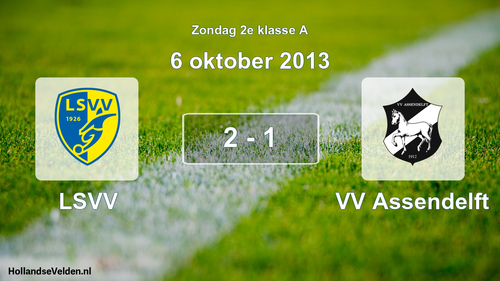 Total number of matches played: LSVV - VV Assendelft 2 - 1 (6 October 2013)