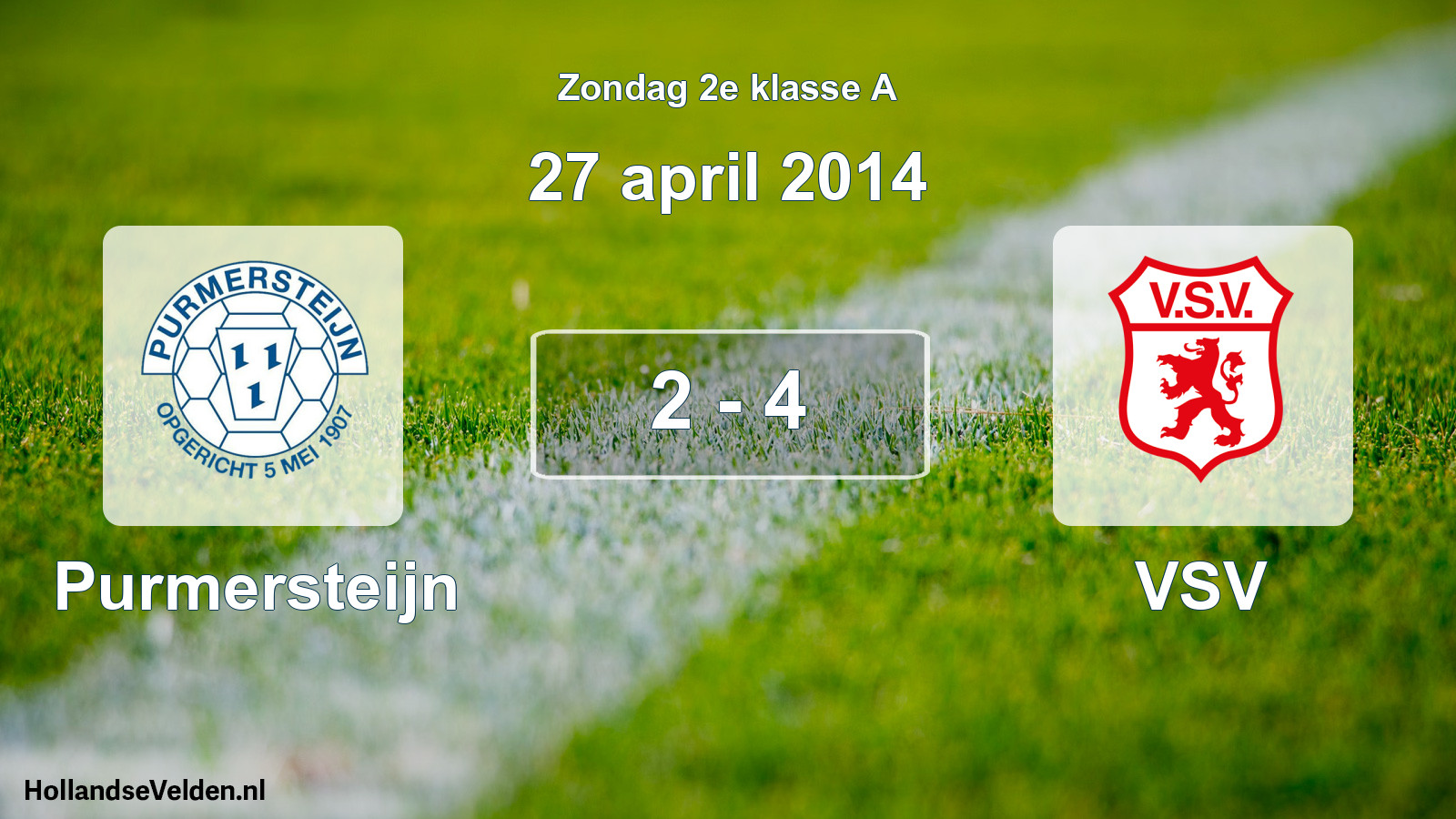 Total number of matches played: Purmersteijn - VSV 2 - 4 (27 April 2014)