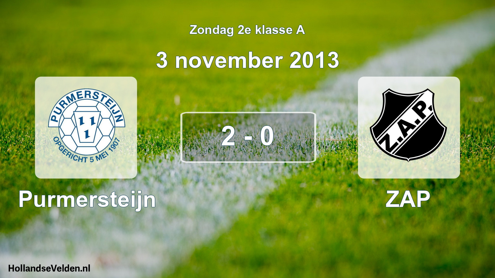 Total number of matches played: Purmersteijn - ZAP 2 - 0 (3 November 2013)