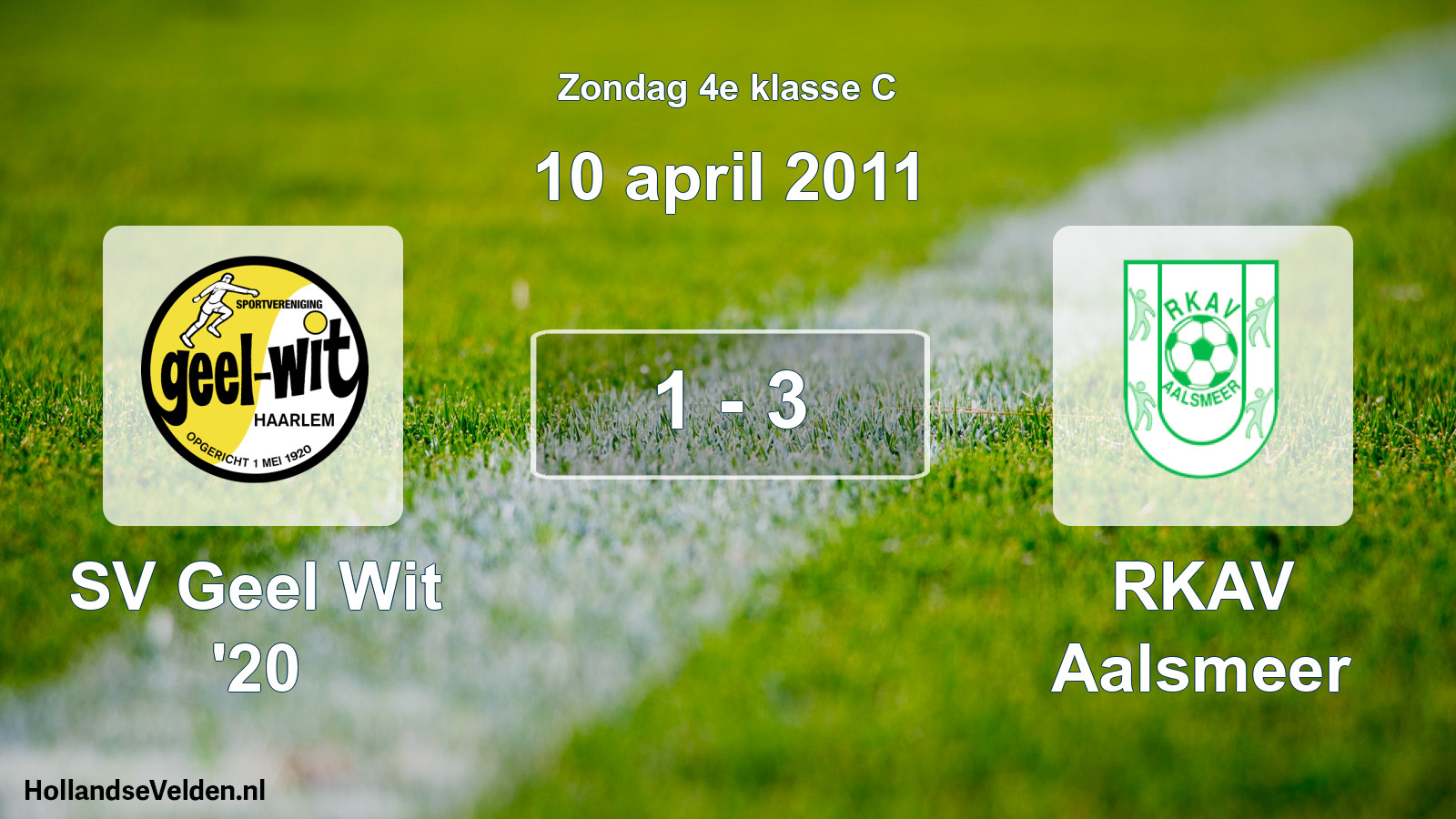 Total number of matches played: SV Geel Wit '20 - RKAV Aalsmeer 1 - 3 (10 April 2011)