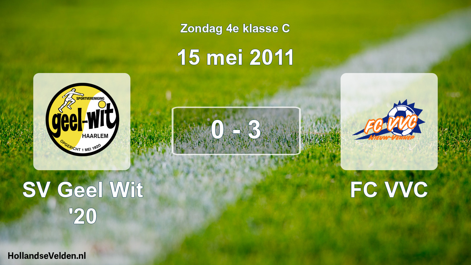 Total number of matches played: SV Geel Wit '20 - FC VVC 0 - 3 (15 May 2011)