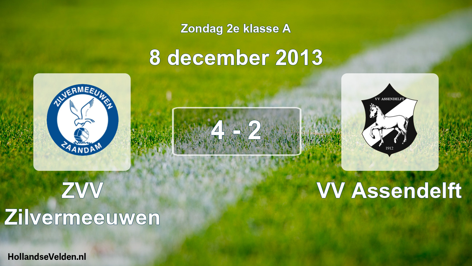 Total number of matches played: ZVV Zilvermeeuwen - VV Assendelft 4 - 2 (8 December 2013)
