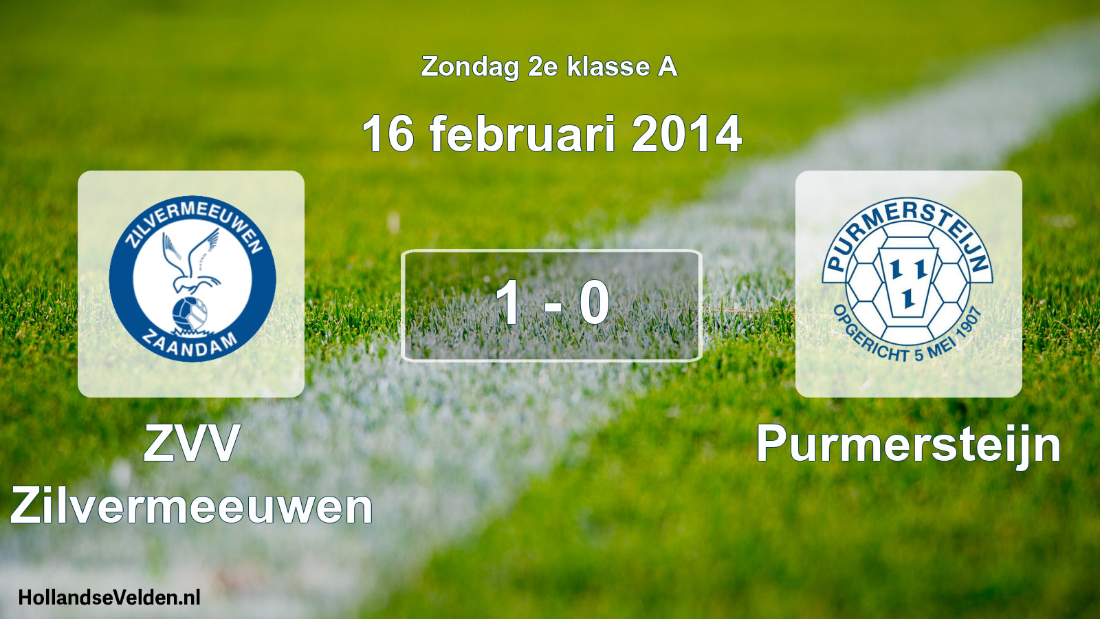 Total number of matches played: ZVV Zilvermeeuwen - Purmersteijn 1 - 0 (16 February 2014)