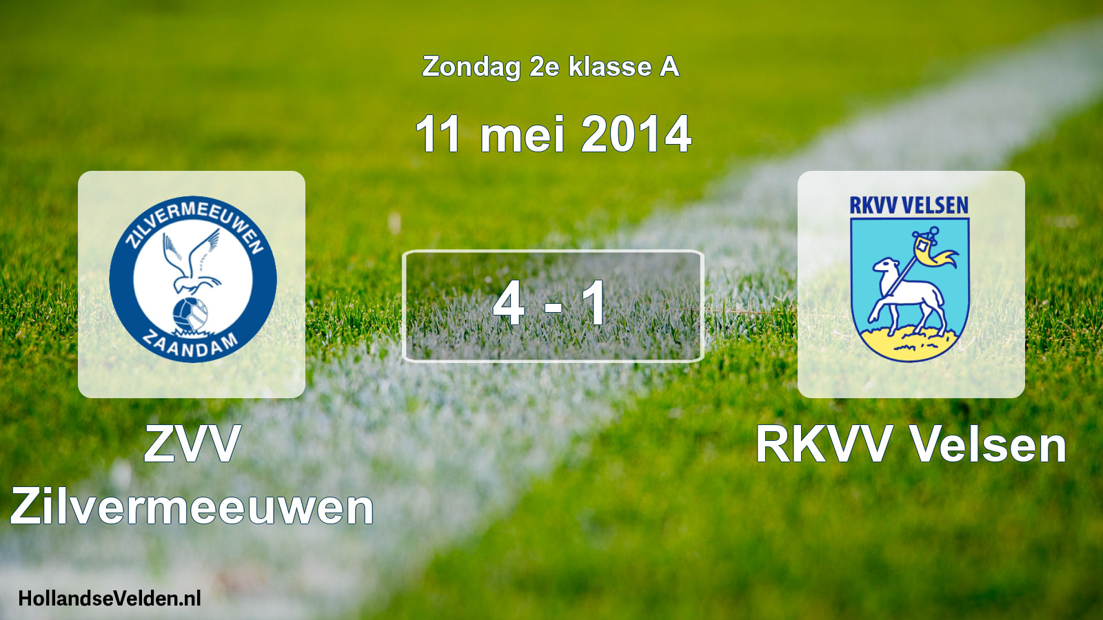 Total number of matches played: ZVV Zilvermeeuwen - RKVV Velsen 4 - 1 (11 May 2014)