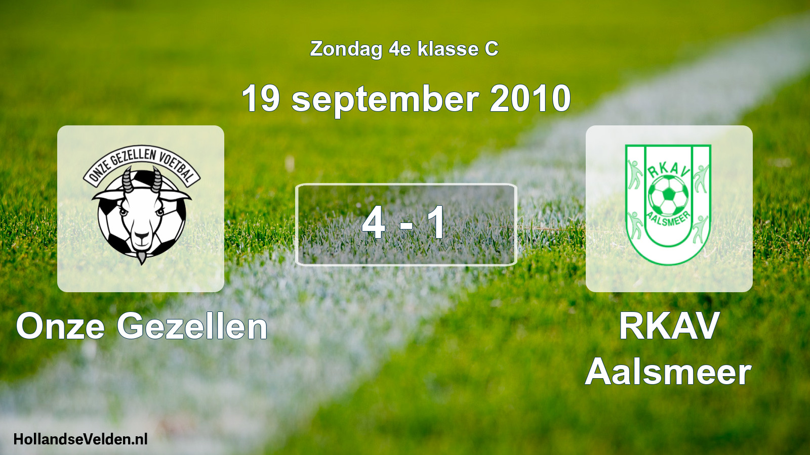 Total number of matches played: Onze Gezellen - RKAV Aalsmeer 4 - 1 (19 September 2010)