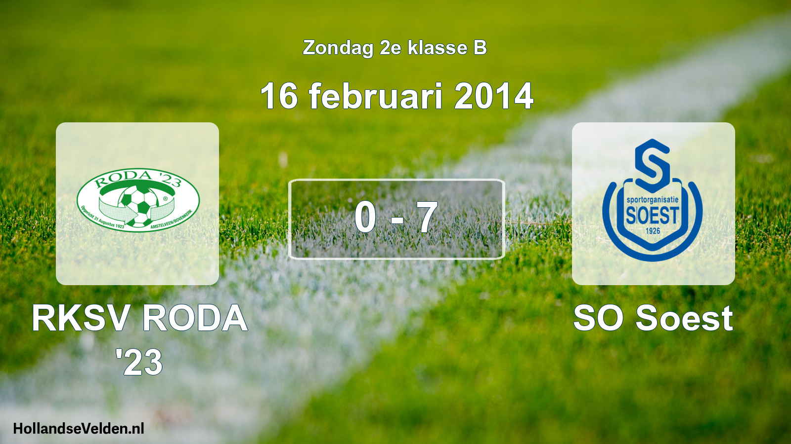 Total number of matches played: RKSV RODA '23 - SO Soest 0 - 7 (16 February 2014)