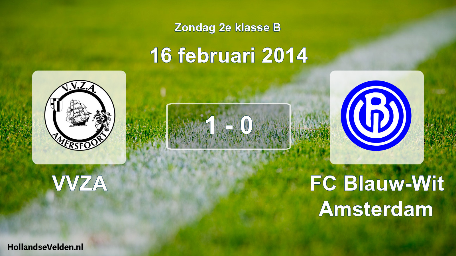 Total number of matches played: VVZA - FC Blauw-Wit Amsterdam 1 - 0 (16 February 2014)
