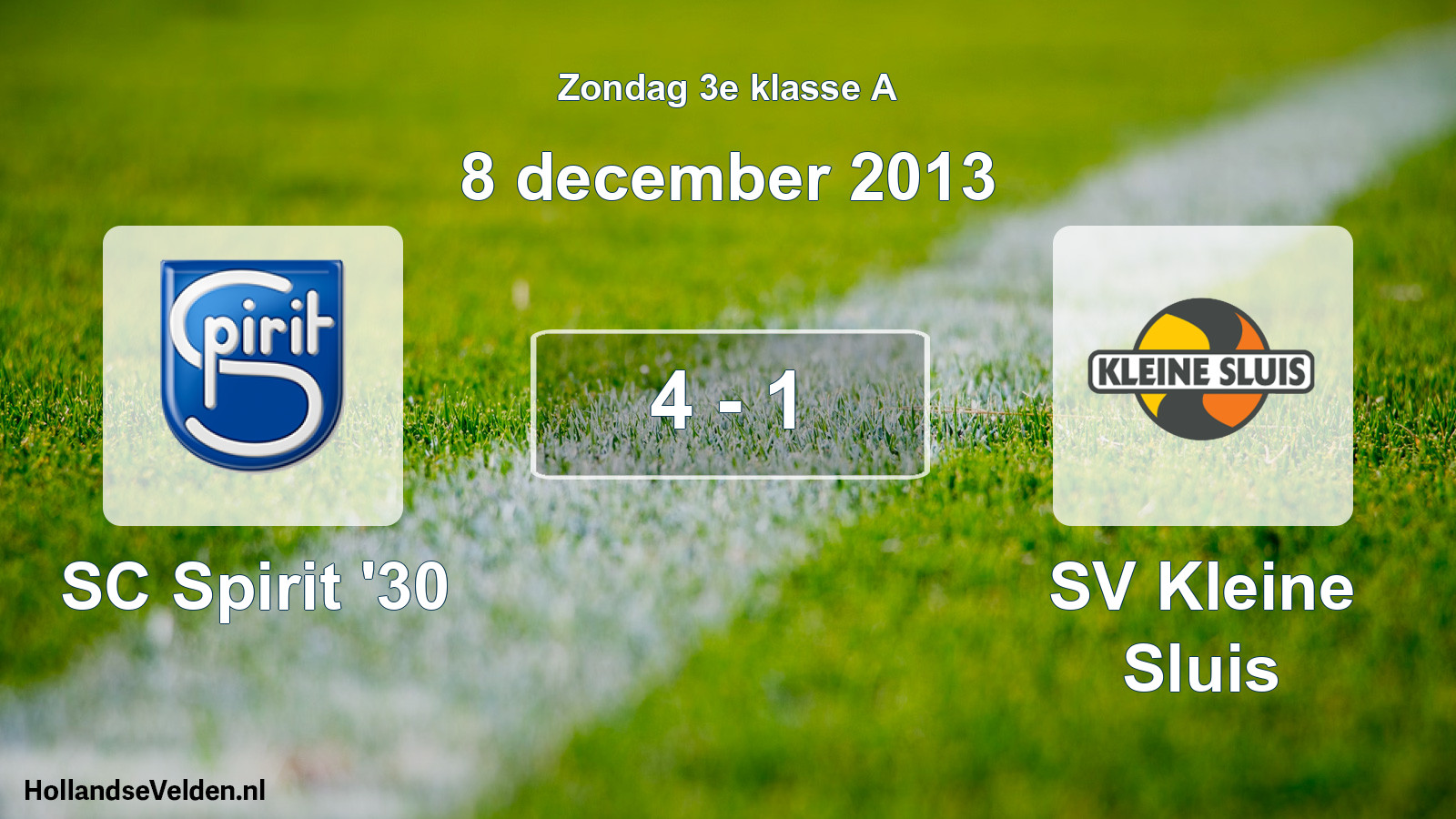 Total number of matches played: SC Spirit '30 - SV Kleine Sluis 4 - 1 (8 December 2013)