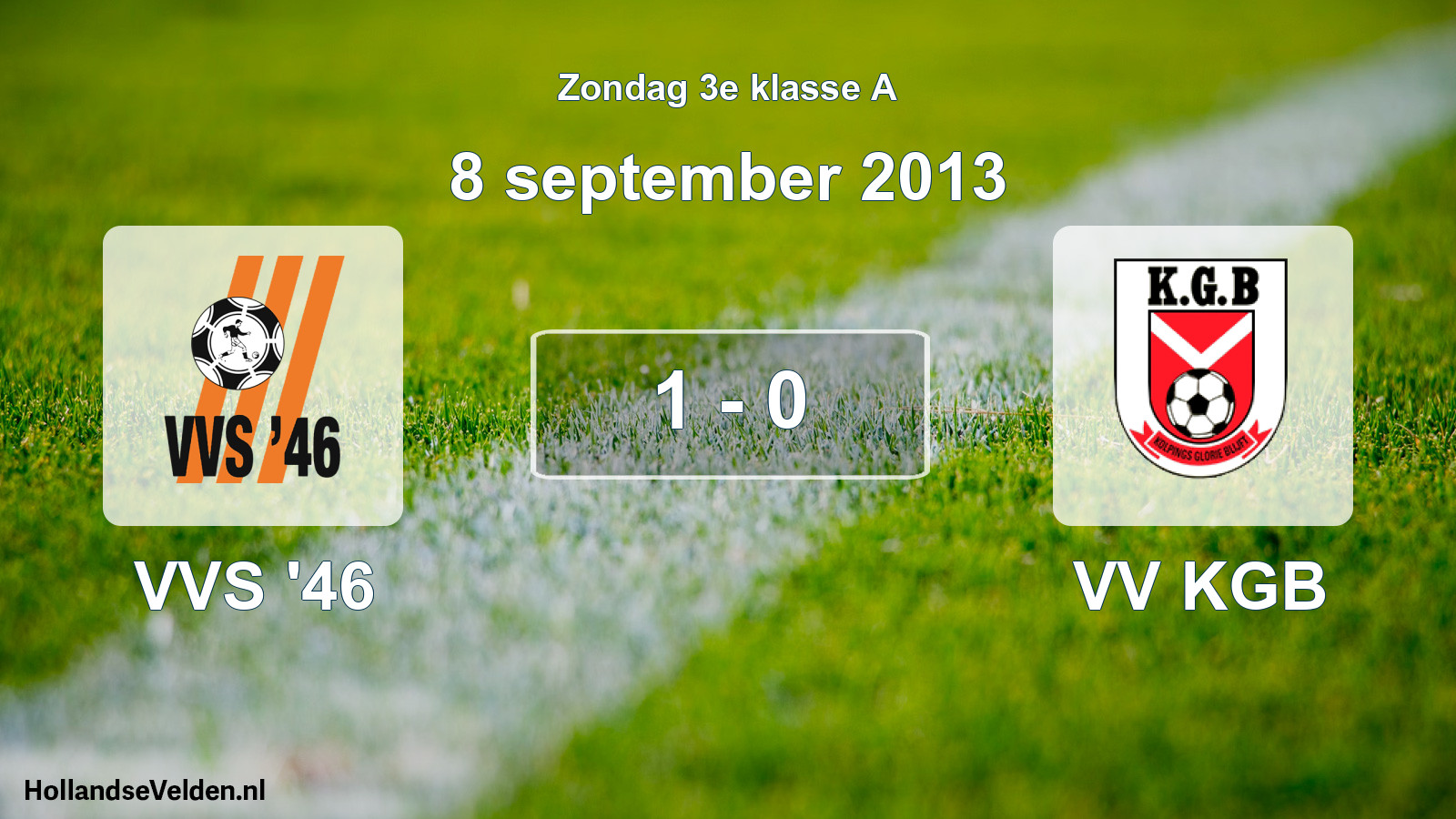Total number of matches played: VVS '46 - VV KGB 1 - 0 (8 September 2013)