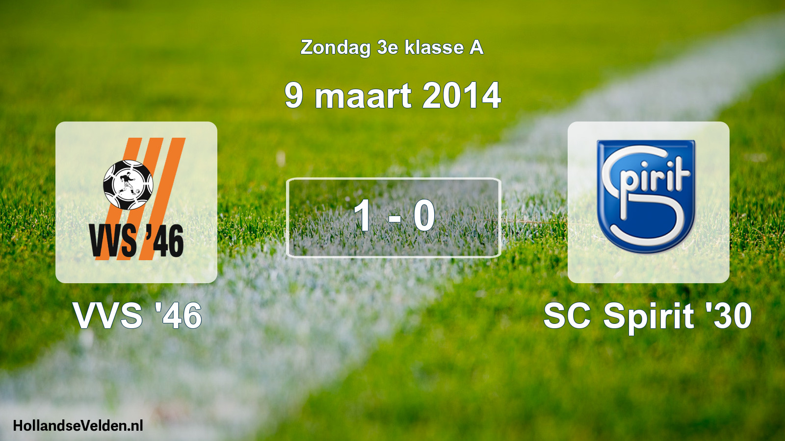 Total number of matches played: VVS '46 - SC Spirit '30 1 - 0 (9 March 2014)