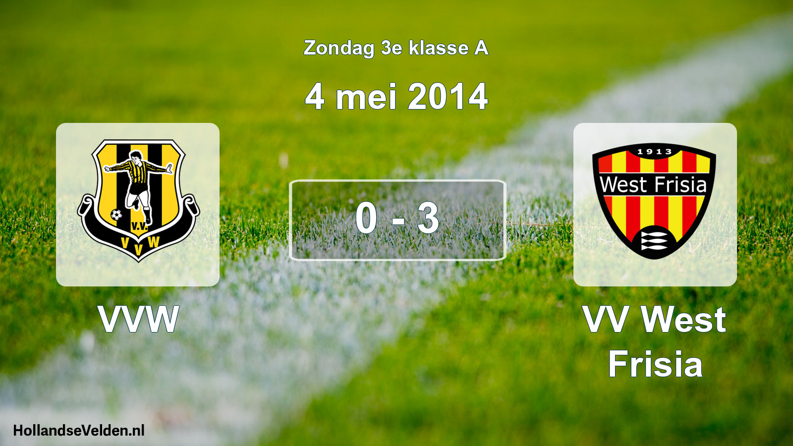 Total number of matches played: VVW - VV West Frisia 0 - 3 (4 May 2014)
